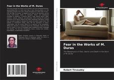 Bookcover of Fear in the Works of M. Duras