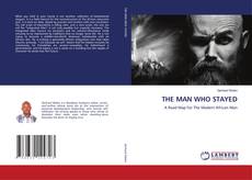 Capa do livro de THE MAN WHO STAYED 
