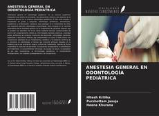 Capa do livro de ANESTESIA GENERAL EN ODONTOLOGÍA PEDIÁTRICA 