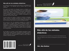 Bookcover of Más allá de los métodos didácticos