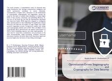 Bookcover of Optimization-Driven Steganography and Cryptography for Data Security