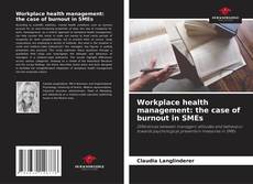 Borítókép a  Workplace health management: the case of burnout in SMEs - hoz