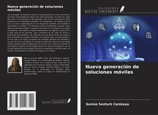 Copertina di Nueva generación de soluciones móviles