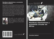 Copertina di Residuos electrónicos y economía circular en África