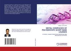 Borítókép a  METAL COMPLEXES OF POLYDENTATE SCHIFF BASE LIGANDS - hoz