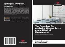 Обложка The Procedure for Analyzing Literary Texts as an Object of Management