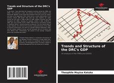 Borítókép a  Trends and Structure of the DRC's GDP - hoz