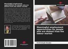 Borítókép a  Meaningful employment opportunities for people who are distant from the labour market - hoz