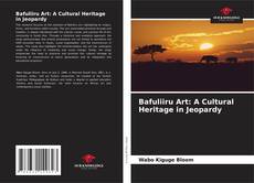 Borítókép a  Bafuliiru Art: A Cultural Heritage in Jeopardy - hoz