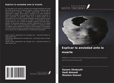 Buchcover von Explicar la ansiedad ante la muerte