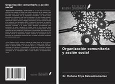 Couverture de Organización comunitaria y acción social