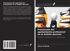 Buchcover von Prevención del agotamiento profesional en el ámbito docente
