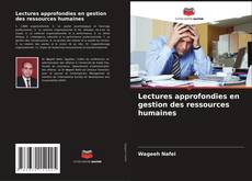 Buchcover von Lectures approfondies en gestion des ressources humaines