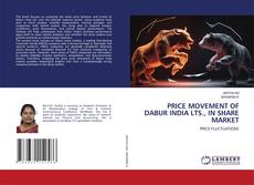 Borítókép a  PRICE MOVEMENT OF DABUR INDIA LTS., IN SHARE MARKET - hoz