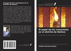 El papel de los comunistas en el distrito de Nellore kitap kapağı