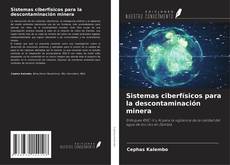 Capa do livro de Sistemas ciberfísicos para la descontaminación minera 