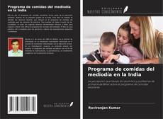 Capa do livro de Programa de comidas del mediodía en la India 