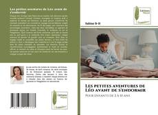 Borítókép a  Les petites aventures de Léo avant de s'endormir - hoz