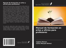 Buchcover von Manual de formación en artes y oficios para profesores