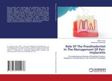 Borítókép a  Role Of The Prosthodontist In The Management Of Peri-Implantitis - hoz