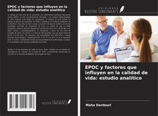 Buchcover von EPOC y factores que influyen en la calidad de vida: estudio analítico