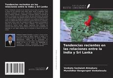 Buchcover von Tendencias recientes en las relaciones entre la India y Sri Lanka