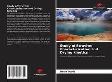 Bookcover of Study of Struvite: Characterization and Drying Kinetics