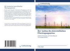 Buchcover von Der Ausbau des österreichischen Übertragungsnetzes