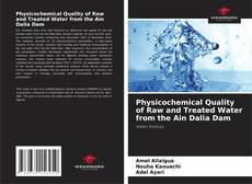 Borítókép a  Physicochemical Quality of Raw and Treated Water from the Ain Dalia Dam - hoz