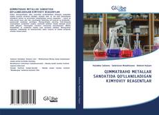Обложка QIMMATBAHO METALLAR SANOATIDA QO‘LLANILADIGAN KIMYOVIY REAGENTLAR