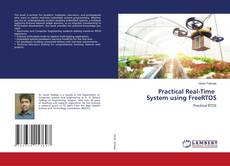 Borítókép a  Practical Real-Time System using FreeRTOS - hoz