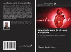 Couverture de Anestesia para la cirugía carotídea