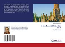 Copertina di Si Satchanalai Historical Park