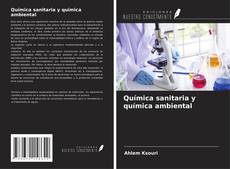 Couverture de Química sanitaria y química ambiental