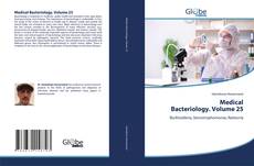 Copertina di Medical Bacteriology. Volume 25
