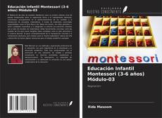 Couverture de Educación Infantil Montessori (3-6 años) Módulo-03