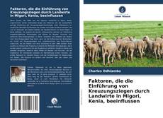Copertina di Faktoren, die die Einführung von Kreuzungsziegen durch Landwirte in Migori, Kenia, beeinflussen