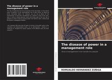 Borítókép a  The disease of power in a management role - hoz