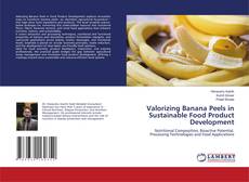 Copertina di Valorizing Banana Peels in Sustainable Food Product Development