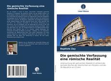 Buchcover von Die gemischte Verfassung eine römische Realität