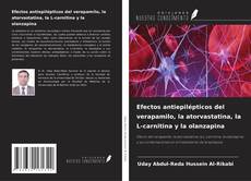Couverture de Efectos antiepilépticos del verapamilo, la atorvastatina, la L-carnitina y la olanzapina