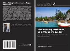 Buchcover von El marketing territorial, un enfoque innovador