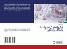Borítókép a  Cruelty-Free Products: The Evolution of Ethical Cosmetics in India - hoz