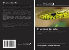 Buchcover von El veneno del odio