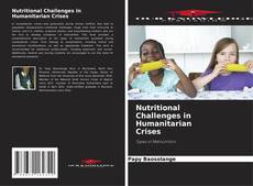 Borítókép a  Nutritional Challenges in Humanitarian Crises - hoz