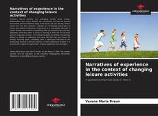 Borítókép a  Narratives of experience in the context of changing leisure activities - hoz