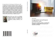 Couverture de E-réputation et techniques d'influence web