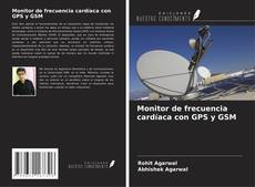 Buchcover von Monitor de frecuencia cardíaca con GPS y GSM
