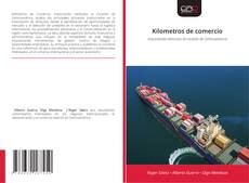 Portada del libro de Kilometros de comercio