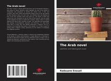 Borítókép a  The Arab novel - hoz
